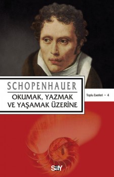 okumak_yazmak_yasamak_uzerine_arthur_schopenhauer